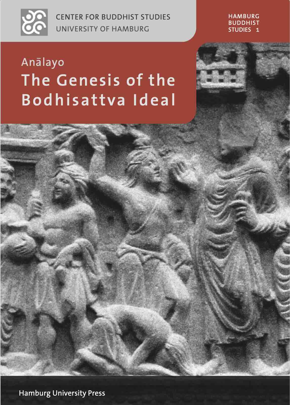 The Genesis of the Bodhisattva Ideal