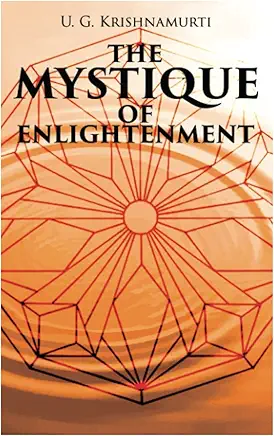 The Mystique of Enlightenment